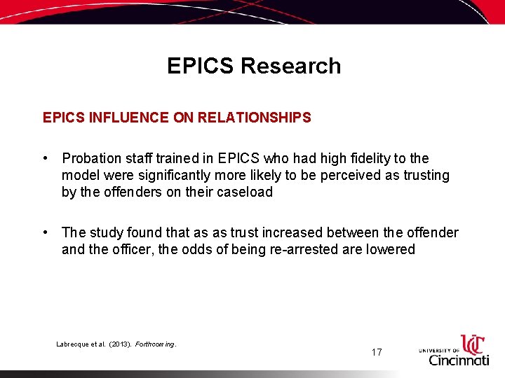 EPICS Research EPICS INFLUENCE ON RELATIONSHIPS • Probation staff trained in EPICS who had