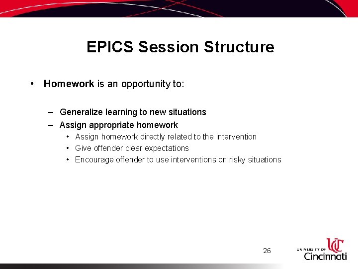 EPICS Session Structure • Homework is an opportunity to: – Generalize learning to new