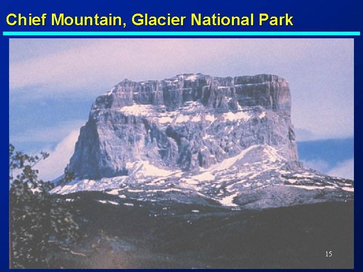 Chief Mountain, Glacier National Park 15 