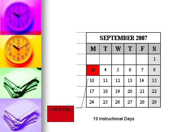 Labor Day 19 Instructional Days 