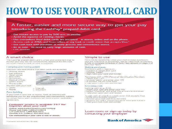 HOW TO USE YOUR PAYROLL CARD 
