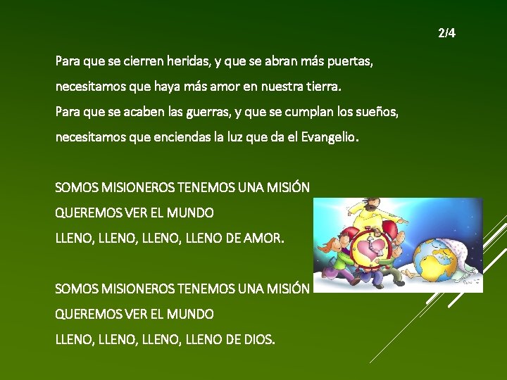 2/4 Para que se cierren heridas, y que se abran más puertas, necesitamos que