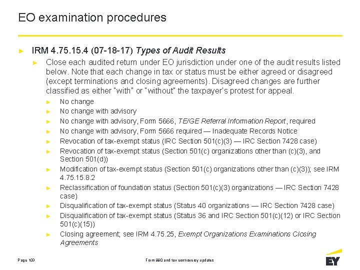 EO examination procedures ► IRM 4. 75. 15. 4 (07 -18 -17) Types of