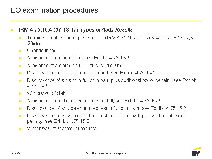 EO examination procedures ► IRM 4. 75. 15. 4 (07 -18 -17) Types of