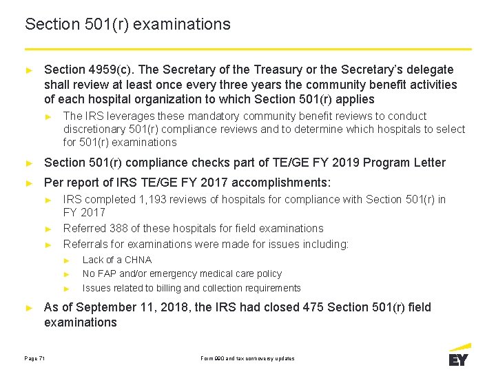 Section 501(r) examinations ► Section 4959(c). The Secretary of the Treasury or the Secretary’s