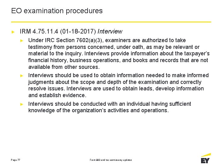 EO examination procedures ► IRM 4. 75. 11. 4 (01 -18 -2017) Interview ►