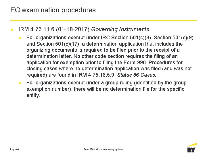 EO examination procedures ► IRM 4. 75. 11. 6 (01 -18 -2017) Governing Instruments