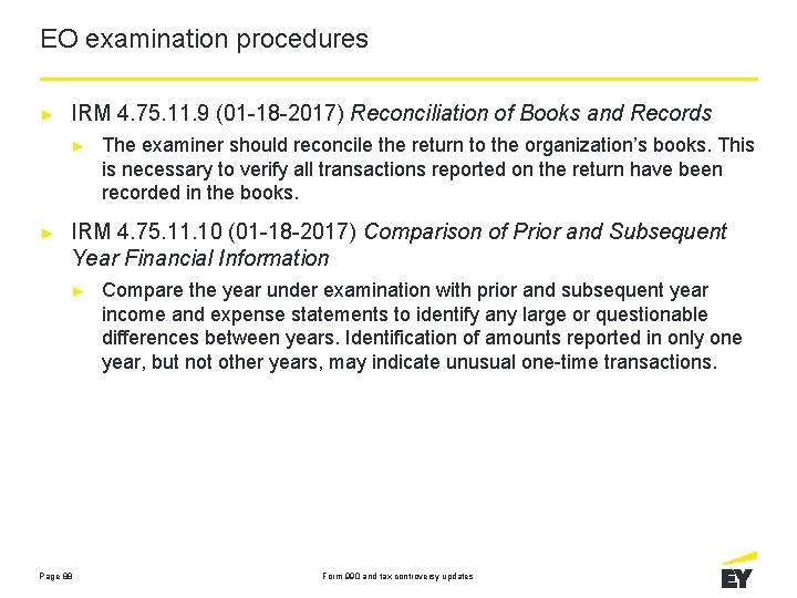 EO examination procedures ► IRM 4. 75. 11. 9 (01 -18 -2017) Reconciliation of