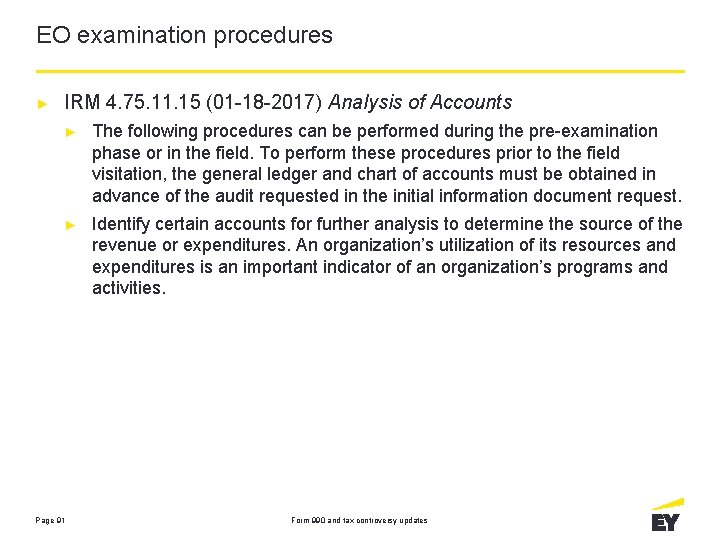 EO examination procedures ► IRM 4. 75. 11. 15 (01 -18 -2017) Analysis of