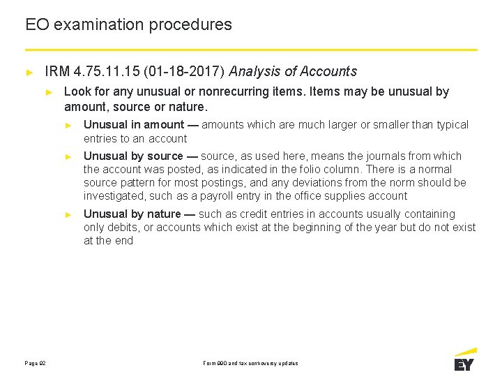 EO examination procedures ► IRM 4. 75. 11. 15 (01 -18 -2017) Analysis of