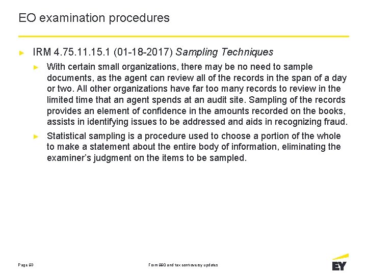 EO examination procedures ► IRM 4. 75. 11. 15. 1 (01 -18 -2017) Sampling