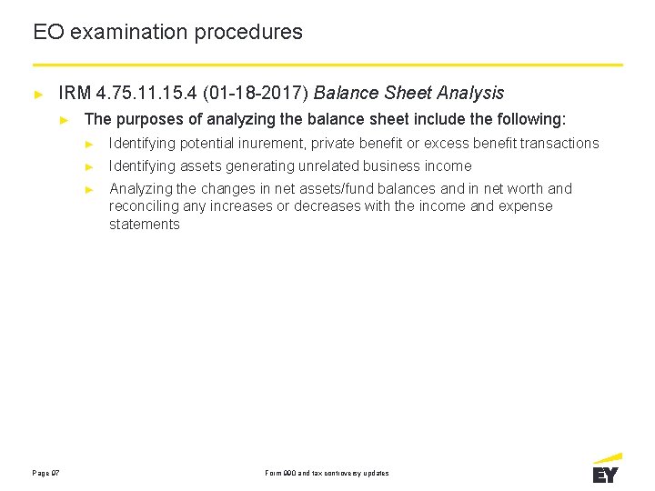 EO examination procedures ► IRM 4. 75. 11. 15. 4 (01 -18 -2017) Balance