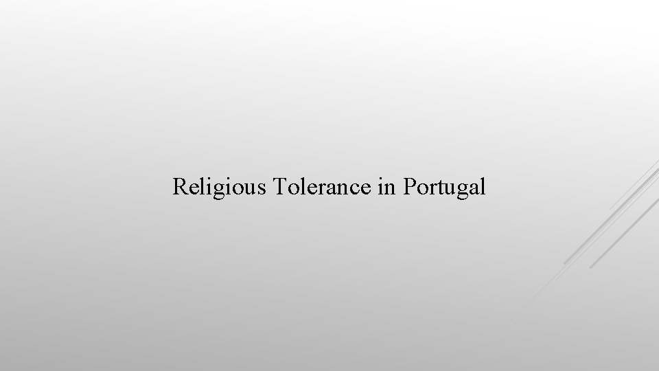 Religious Tolerance in Portugal 