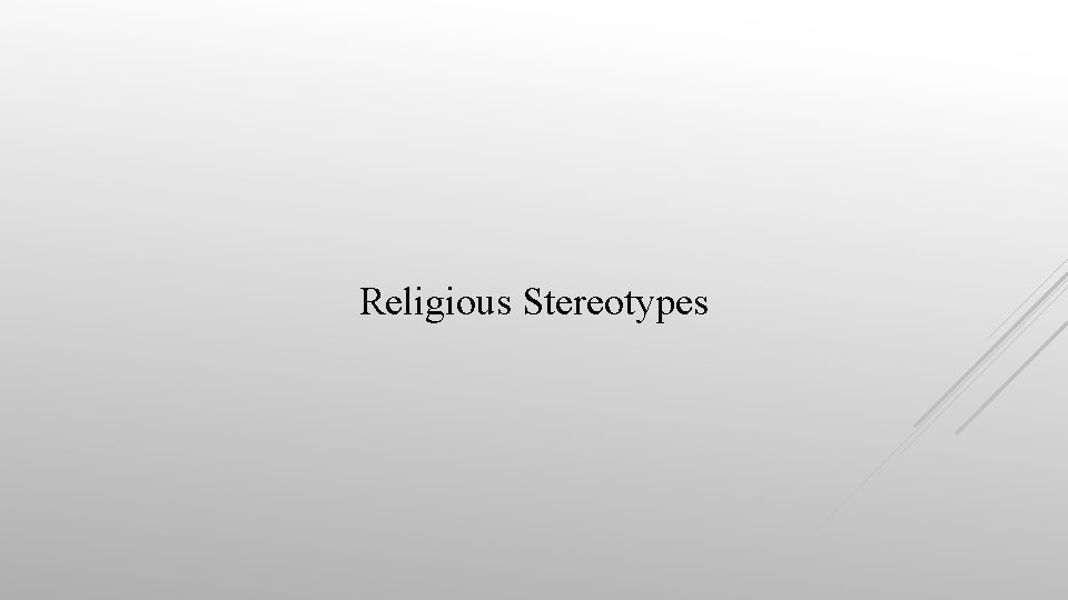 Religious Stereotypes 