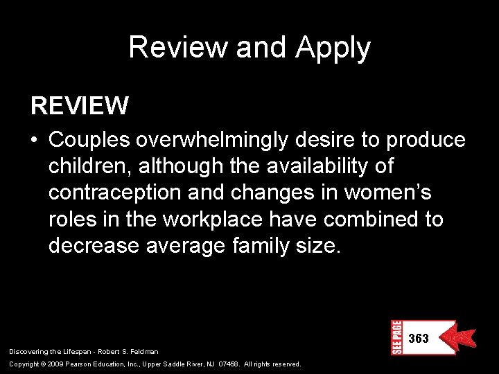 Review and Apply REVIEW • Couples overwhelmingly desire to produce children, although the availability