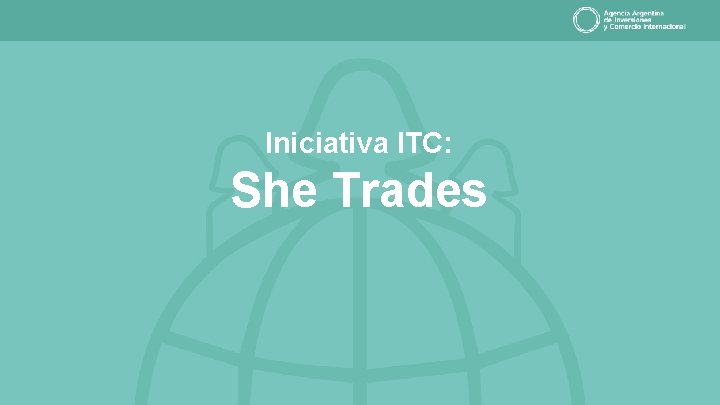 Iniciativa ITC: She Trades 