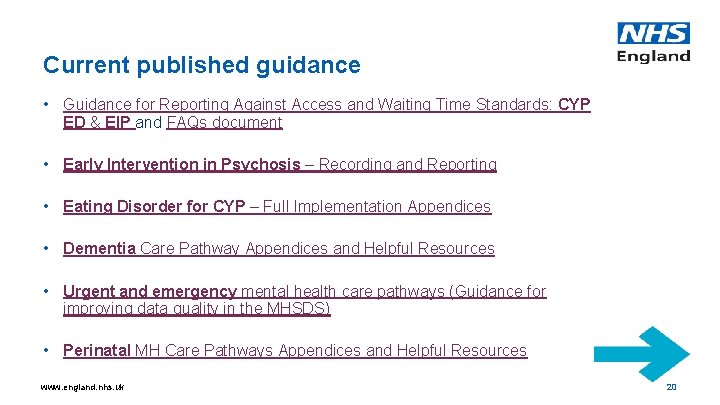 Current published guidance • Guidance for Reporting Against Access and Waiting Time Standards: CYP