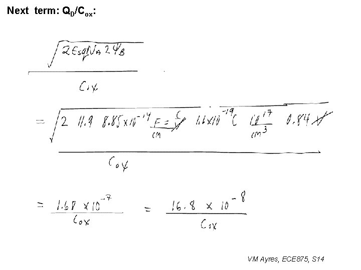 Next term: QD/Cox: VM Ayres, ECE 875, S 14 