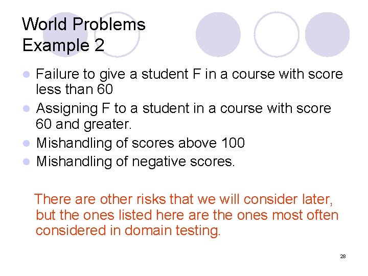 World Problems Example 2 Failure to give a student F in a course with World Problems Example 2 Failure to give a student F in a course with