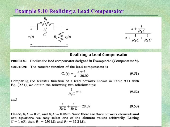 Example 9. 10 Realizing a Lead Compensator 