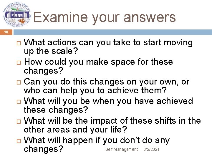 Examine your answers 10 What actions can you take to start moving up the