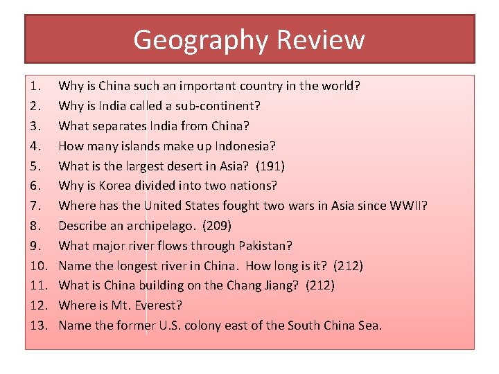 Geography Review 1. 2. 3. 4. 5. 6. 7. 8. 9. 10. 11. 12.