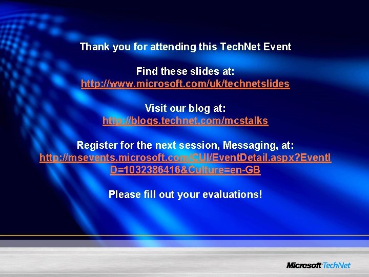 Thank you for attending this Tech. Net Event Find these slides at: http: //www.