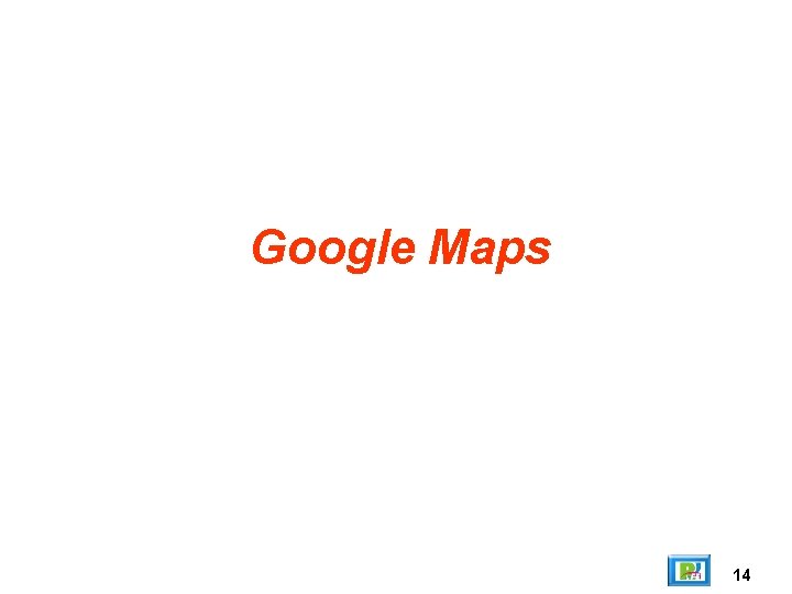 Google Maps 14 