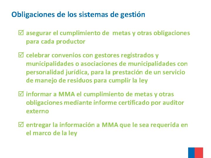 Obligaciones de los sistemas de gestión asegurar el cumplimiento de metas y otras obligaciones