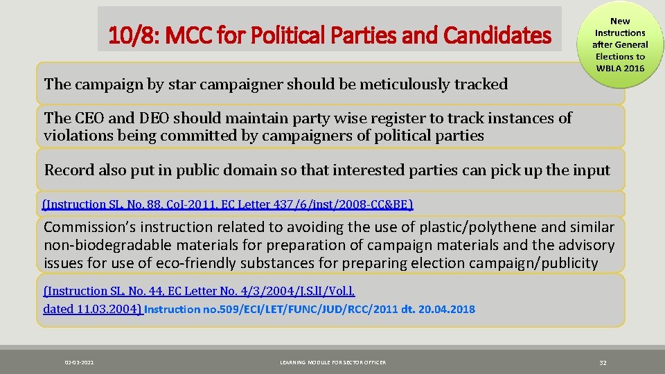 10/8: MCC for Political Parties and Candidates The campaign by star campaigner should be