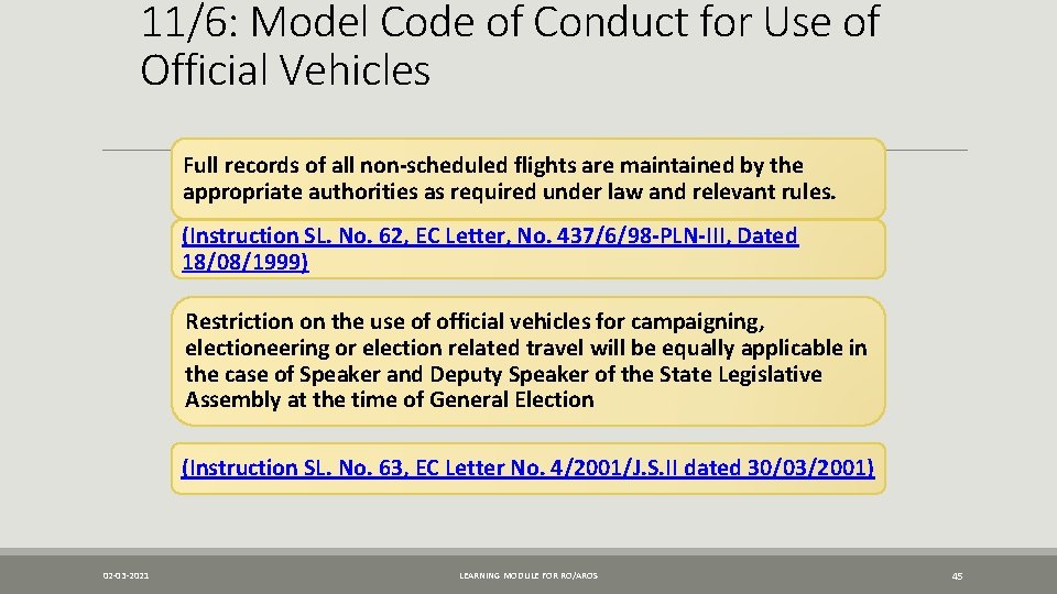 11/6: Model Code of Conduct for Use of Official Vehicles Full records of all