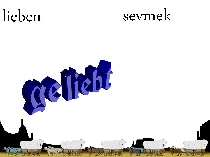 lieben sevmek 