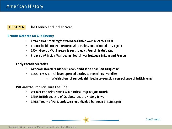 American History The French and Indian War LESSON 6 Britain Defeats an Old Enemy