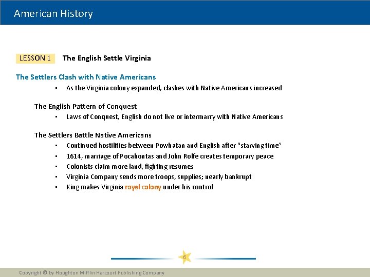 American History The English Settle Virginia LESSON 1 The Settlers Clash with Native Americans