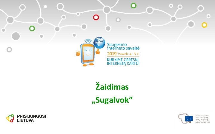 Žaidimas „Sugalvok“ 