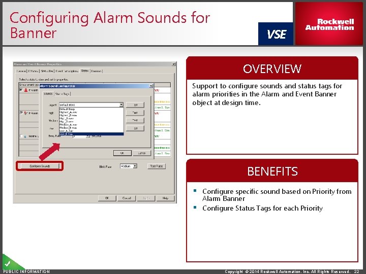 Configuring Alarm Sounds for Banner VSE OVERVIEW Support to configure sounds and status tags