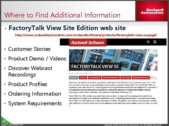 Where to Find Additional Information • Factory. Talk View Site Edition web site http: