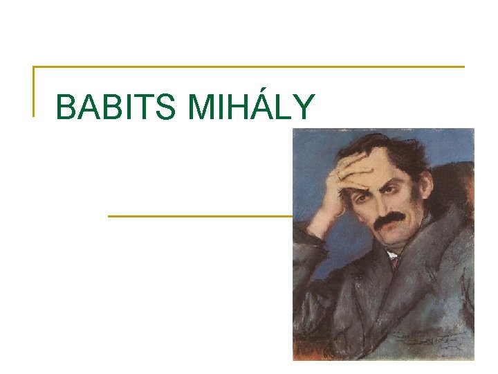 BABITS MIHÁLY 