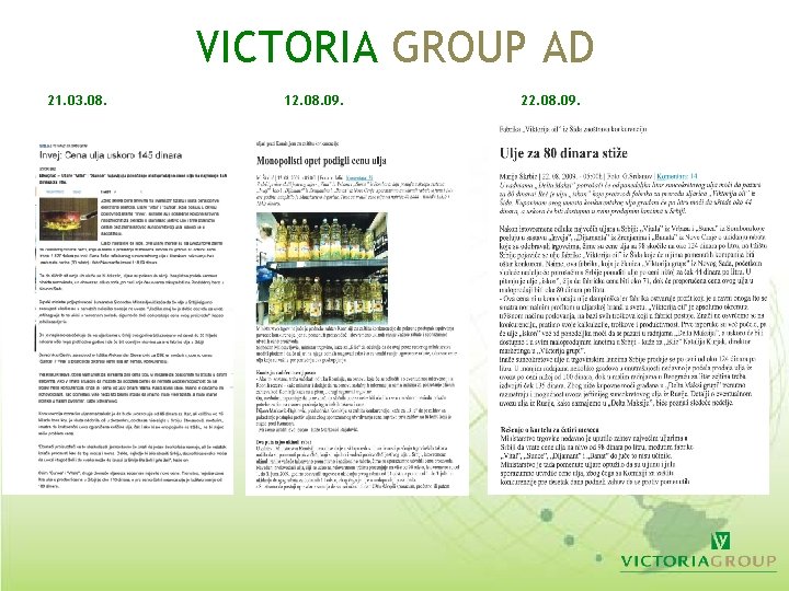 VICTORIA GROUP AD 21. 03. 08. 12. 08. 09. 22. 08. 09. VICTORIA GROUP AD 21. 03. 08. 12. 08. 09. 22. 08. 09.