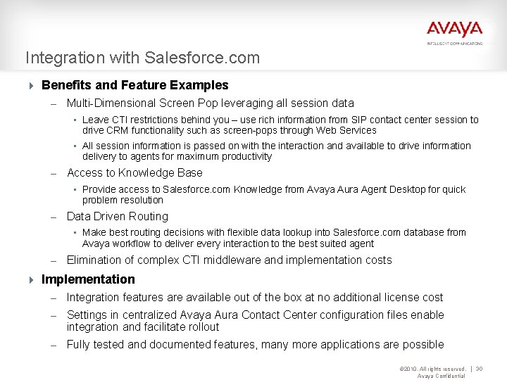 Integration with Salesforce. com 4 Benefits and Feature Examples – Multi-Dimensional Screen Pop leveraging