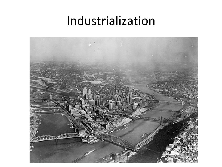 Industrialization 