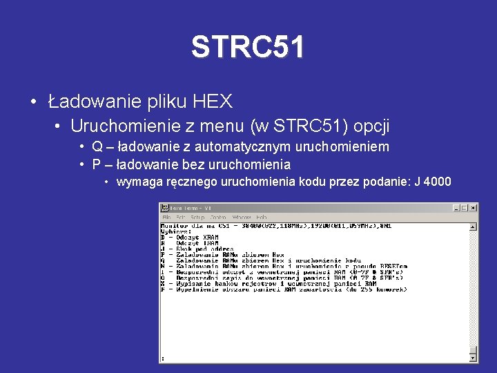 STRC 51 • Ładowanie pliku HEX • Uruchomienie z menu (w STRC 51) opcji