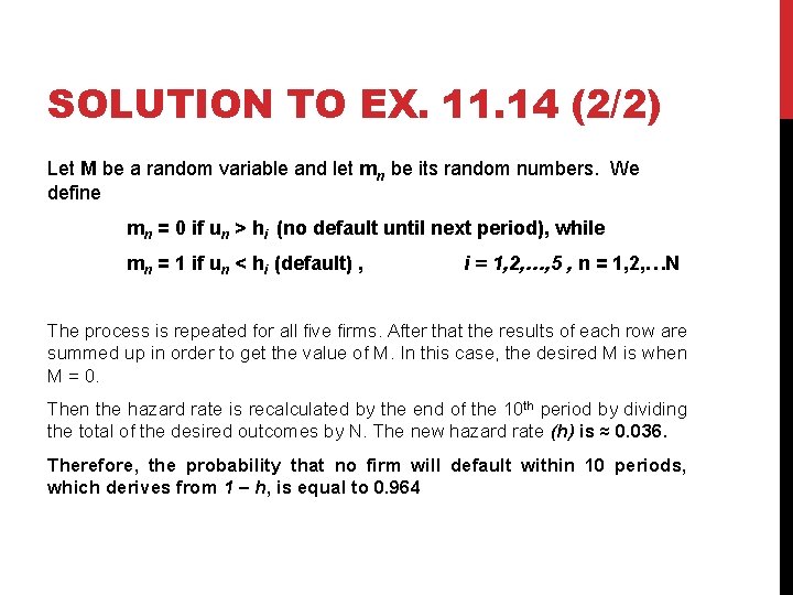 SOLUTION TO EX. 11. 14 (2/2) Let M be a random variable and let