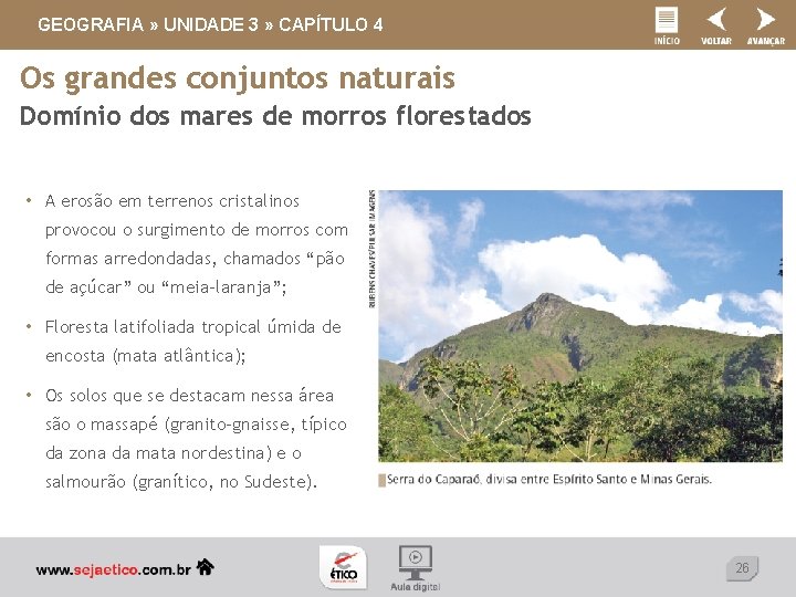 GEOGRAFIA » UNIDADE 3 » CAPÍTULO 4 Os grandes conjuntos naturais Domínio dos mares