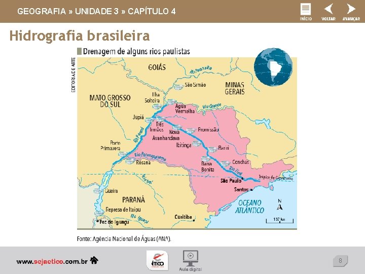 GEOGRAFIA » UNIDADE 3 » CAPÍTULO 4 Hidrografia brasileira 8 