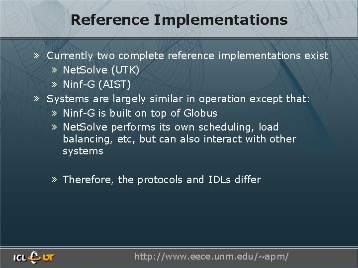Reference Implementations » Currently two complete reference implementations exist » Net. Solve (UTK) »
