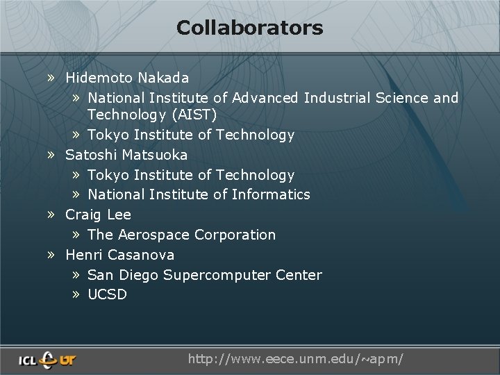 Collaborators » Hidemoto Nakada » National Institute of Advanced Industrial Science and Technology (AIST)