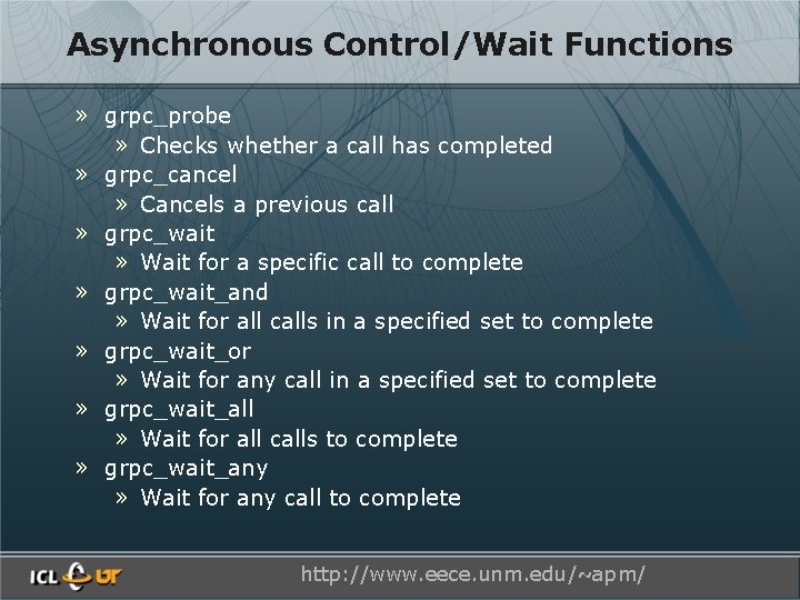 Asynchronous Control/Wait Functions » grpc_probe » Checks whether a call has completed » grpc_cancel