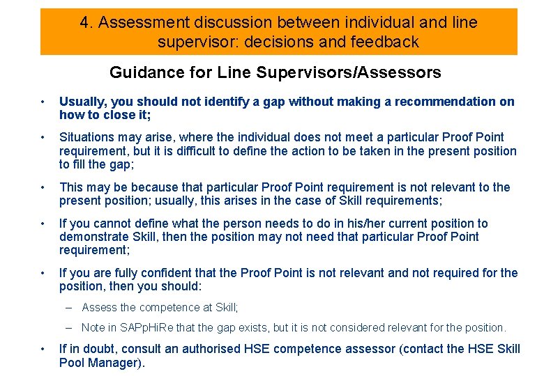 4. Assessment discussion between individual and line supervisor: decisions and feedback Guidance for Line