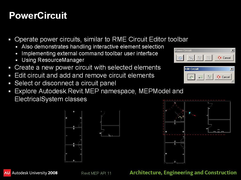 Power. Circuit § Operate power circuits, similar to RME Circuit Editor toolbar § §
